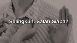 VIDEO: Selingkuh Salah Siapa?