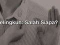 VIDEO: Selingkuh Salah Siapa?