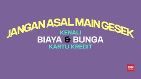 Jangan Asal Gesek, Kenali Biaya dan Bunga Kartu Kredit