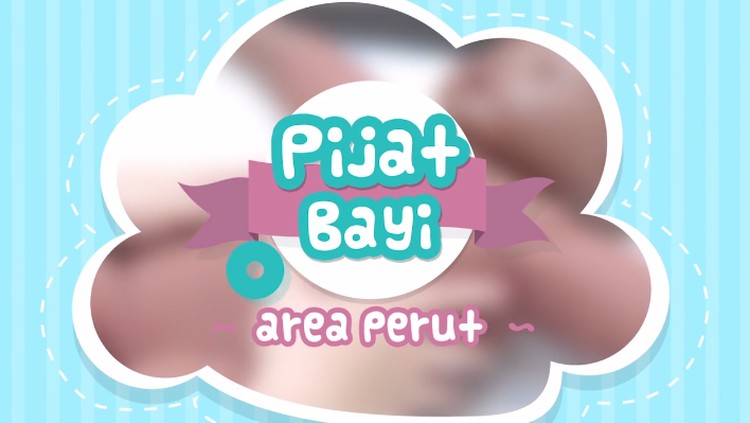 Pijatan di area perut bayi bisa dilakukan untuk bantu atasi masalah pencernaan si kecil, Bun