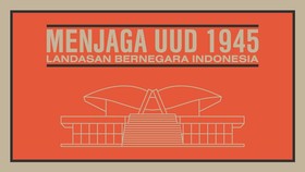 Mengawal UUD 1945, Landasan Bernegara Indonesia