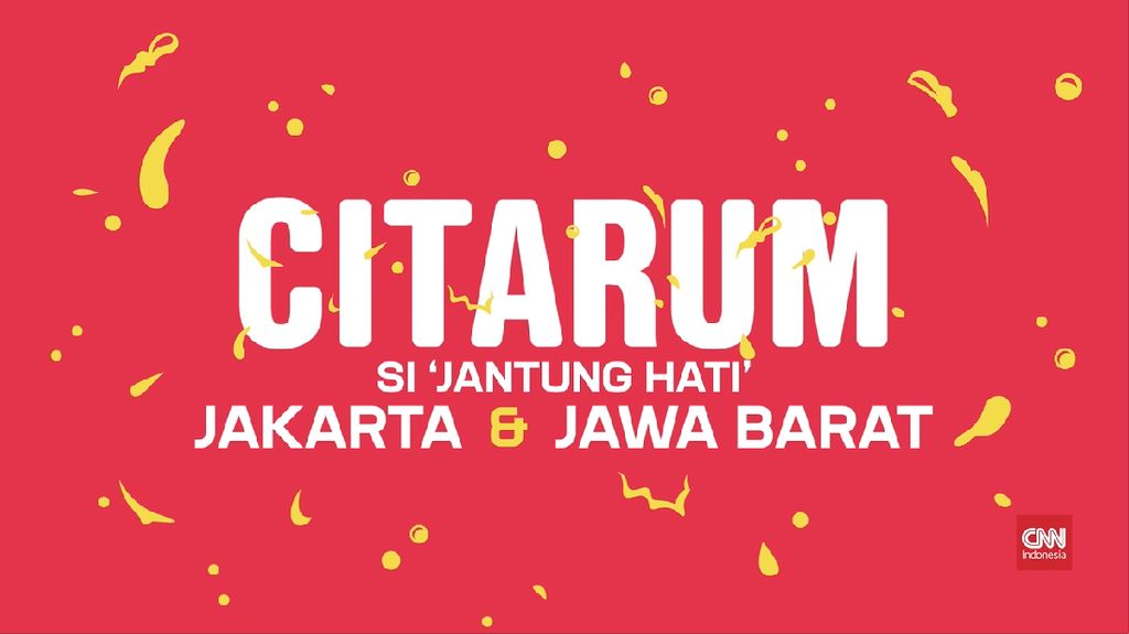 Video Citarum Si Jantung Hati Jakarta Dan Jawa Barat