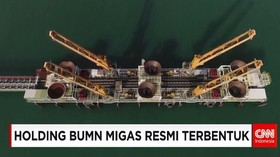Holding BUMN Migas Resmi Terbentuk