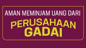 Aman Pinjam Uang dari Perusahaan Gadai