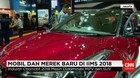 Varian Mobil Baru Ramaikan IIMS 2018