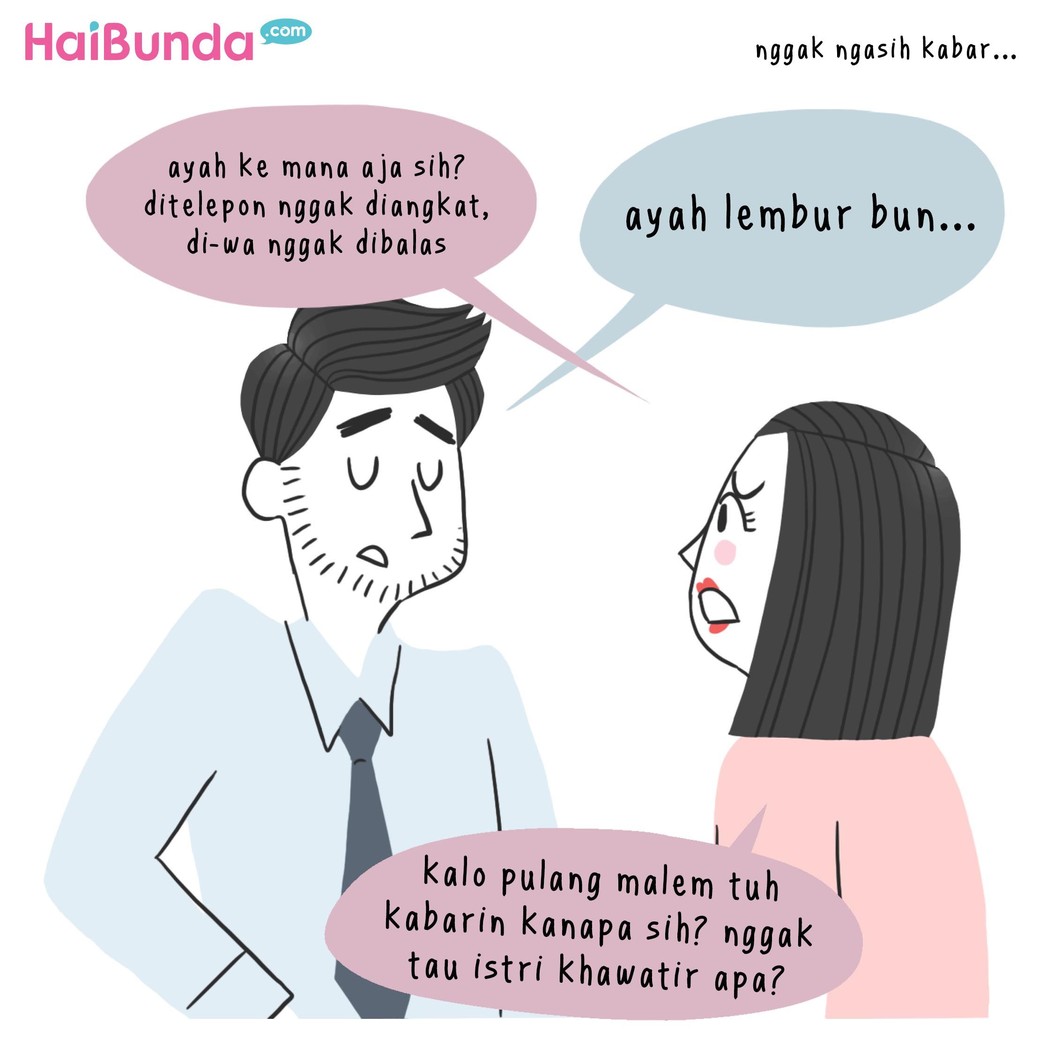 Hal-hal berikut bikin bunda di komik ini kesal sama ayah. Nah, Bunda sendiri paling kesal kalau Ayah kenapa atau ngapain, Bun? Yuk ceritain di kolom komentar.