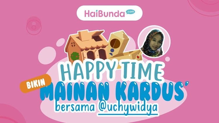 Daripada diam di rumah, mending seru-seruan bikin mainan kardus bareng yuk, Bun.