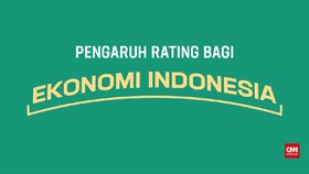 Pengaruh Rating Utang bagi Ekonomi Indonesia