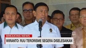 Wiranto: RUU Terorisme Segera Diselesaikan