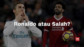 VIDEO: Pilih Ronaldo atau Salah di Final Liga Champions?