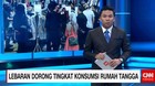 Lebaran Dorong Tingkat Konsumsi Rumah Tangga