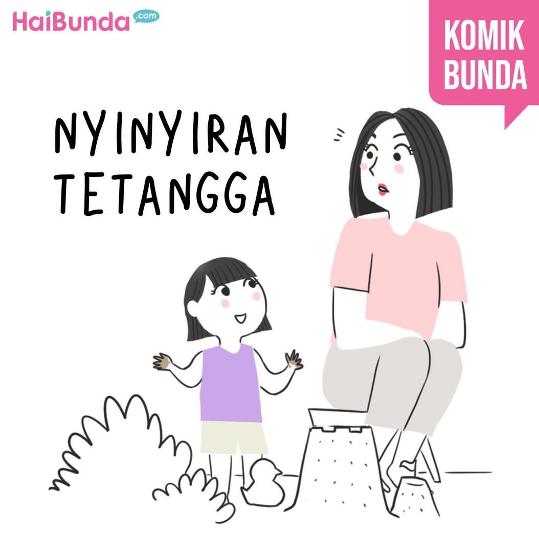 Nyinyiran tetangga kayak yang didapat bunda di komik ini emang bikin kesal ya. Bunda pernah dinyinyiri tetangga soal apa? Yuk bagikan di kolom komentar