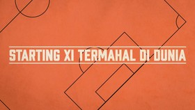 INFOGRAFIS: Starting XI Termahal di Dunia