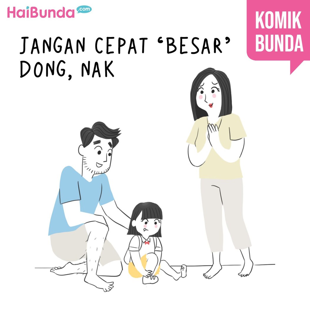 Bunda di komik ini mellow karena nggak kerasa si kakak udah besar. Buat Bunda, momen apa yang rasanya bikin anak cepat besar dan bikin mellow?