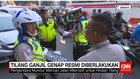 Tilang Ganjil Genap Resmi Diberlakukan
