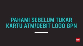 Pahami Sebelum Tukar Kartu ATM/Debit Logo GPN