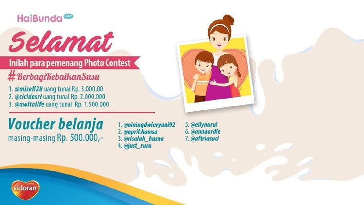Beberapa bunda yang baca artikel ini pasti senyum-senyum sendiri. Sebab di sini ada pemenang lomba 'Vidoran Berbagi Kebaikan Susu'.
