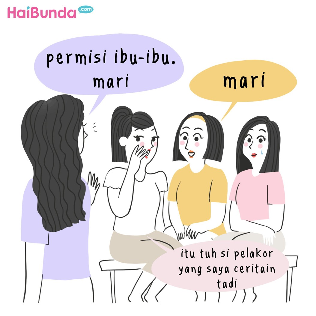 Waduh, Bunda di komik ini dengar kabar tentang pelakor. Hmm, Bunda kalau dengar kabar tentang pelakor, apa yang dilakukan?