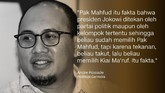 Ramai-Ramai Tangkis Mahfud Sejumlah tokoh bereaksi atas pernyataan Mahfud MD. Mantan ketua MK itu membongkar cerita di balik kisruh penyebutan namanya sebagai calon pendamping Jokowi.