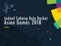 Jadwal Bola Basket di Asian Games 2018