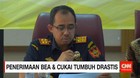 Penerimaan Bea & Cukai Tumbuh Drastis