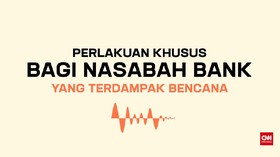 Perlakuan Khusus Bagi Nasabah Bank yang Terdampak Bencana