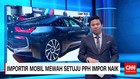 Importir Mobil Mewah Setuju PPh Impor Naik