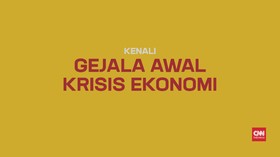 Gejala Krisis Ekonomi