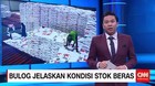 Bulog Jelaskan Kondisi Stok Beras