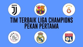 INFOGRAFIS: 11 Pemain Terbaik di Pekan Pertama Liga Champions