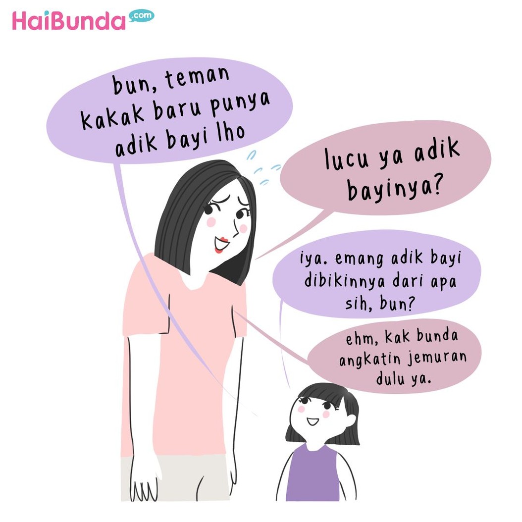 Pertanyaan kakak di komik ini soal adik bayi sempat bikin heboh orang serumah. Bunda punya pengalaman apa terkait pertanyaan polos dari si kecil?