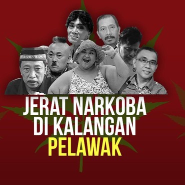 Infografis: Jerat Narkoba di Kalangan Pelawak