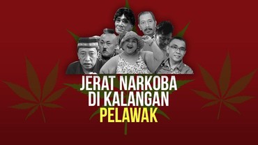 img-title Infografis: Jerat Narkoba di Kalangan Pelawak
