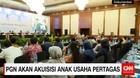PGN Akan Akuisisi Anak Usaha Pertagas