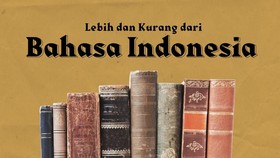 INFOGRAFIS: Lebih dan Kurang dari Bahasa Indonesia