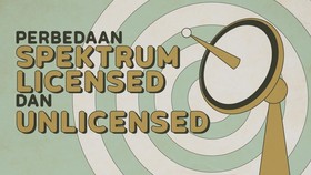 INFOGRAFIS: Mengenal Beda Spektrum Licensed dan Unlicensed