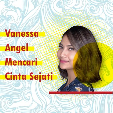 Infografis: Vannesa Angel Mencari Cinta Sejati