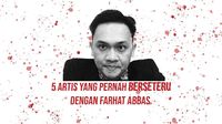 Infografis: Perseteruan Farhat Abbas Dengan 5 Selebriti