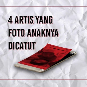 Infografis: 4 Artis yang Foto Anaknya Dicatut