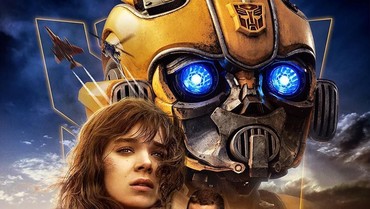 img-title Dapat Rating Tinggi, Intip Sinopsis & Trailer 'Bumblebee'