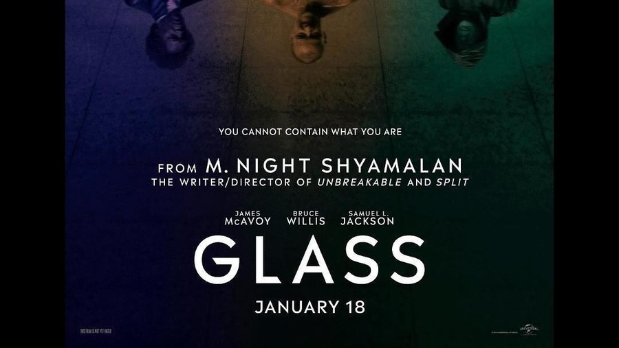 Universal Pictures kembali merilis film baru tahun ini, yaitu film Glass garapan sutradara M. Night Shyamalan yang bergenre psycohology-thriller.