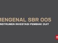 Mengenal SBR 005, Mesin Pembiak Duit