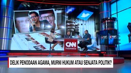 Delik Penodaan Agama, Murni Hukum Atau Senjata Politik? 3/3