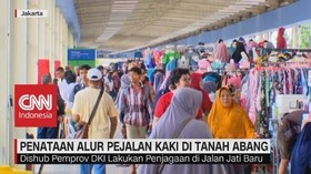 Penataan Alur Pejalan Kaki di Tanah Abang