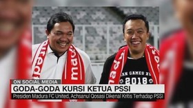 Goda Goda Kursi Ketua PSSI