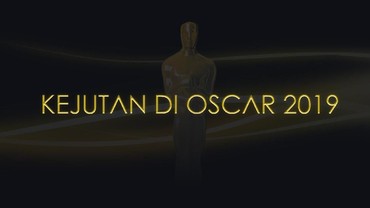 img-title Infografis: Kejutan di Oscar 2019