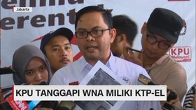 KPU Tanggapi WNA Miliki KTP EL