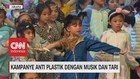 Kampanye Anti Plastik dengan Musik & Tari