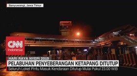 Pelabuhan Penyeberangan Ketapang Ditutup