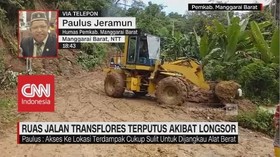 Ruas Jalan Transflores Terputus Akibat Longsor